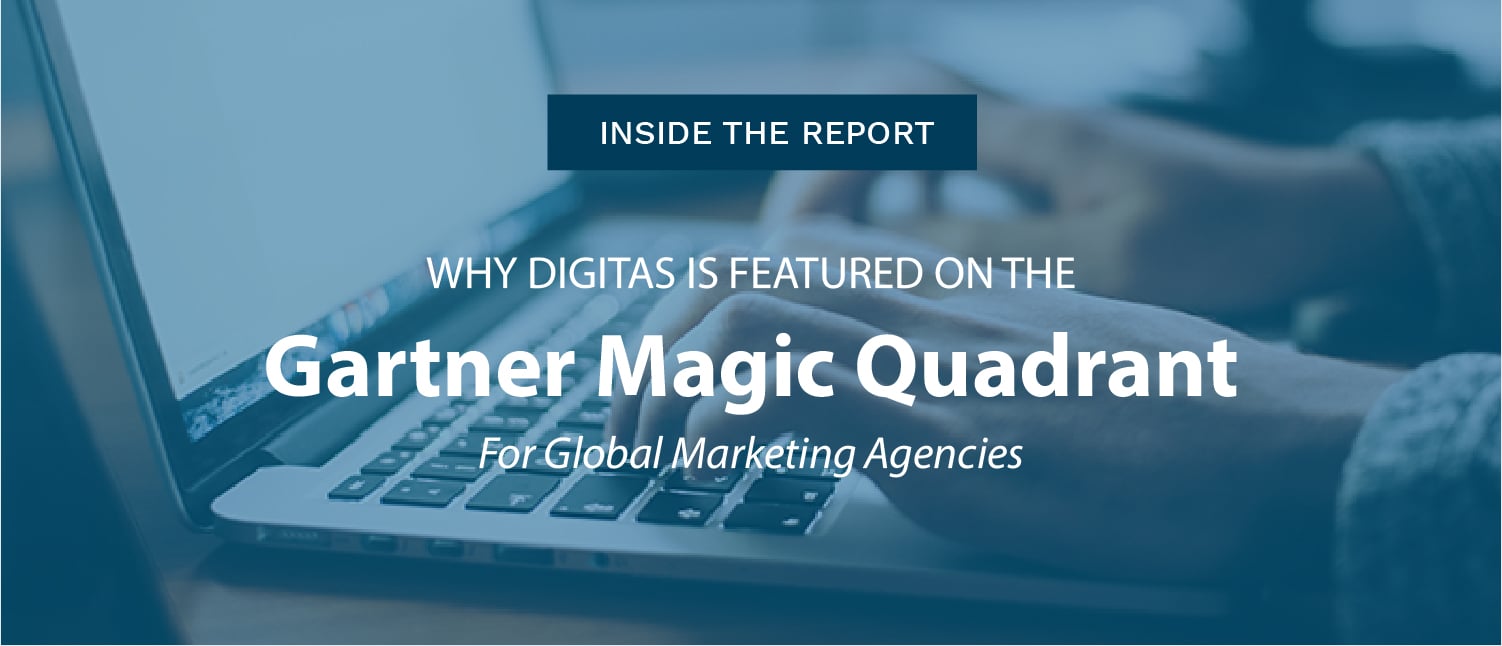 Digitas Named a Leader in Gartner's 2020 Magic Quadrant for Global